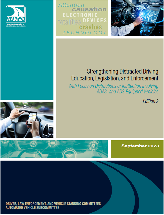 Strengthening Distracted Driving Education, Legislation, and Enforcement, Edition 2